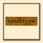 Desert Law