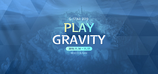 GRAVITYG-Star 2019פǥ饰ʥϢοʤɡޤޤʥȥͽ