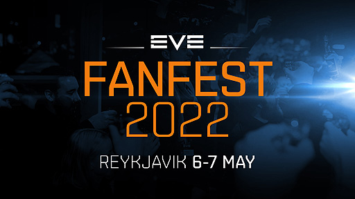 CCP GamesEVE Onlineץץ쥤䡼٥ȡFanfestɤ̼ΡEVE Fanfest 2022ɤ򥢥ɤ2022ǯ5Ť