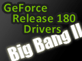 NVIDIAGeForce Driver絬ϥåץǡȡBig Bang II׳ϡ1ƤϡFar Cry 2׺ŬX58ĶǤSLI򥵥ݡȤ180.42 Beta