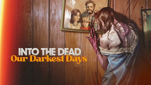 画像ギャラリー No.001のサムネイル画像 / ゾンビパンデミックサバイバル「Into the Dead: Our Darkest Days」，Switch2/PS5版を日本向けに2027年発売決定