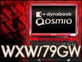 PRۡ®פȤϡȤ֤ΡPCdynabook Qosmio WXW/79GWפζä٤