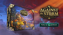 Against the Storm: The Board Game
