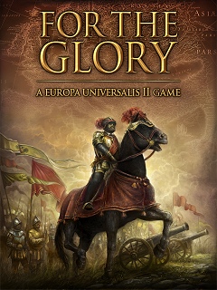 Paradox Interactive塼ȯɽVictoria 2פ䴰For the GloryפäƤ롪