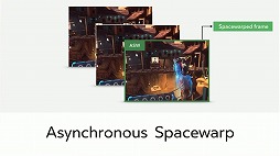 Oculus VRRiftפκưĶ45fpsǤ⥹ࡼ˥ưAsynchronous Spacewarpפβä¤˳褫