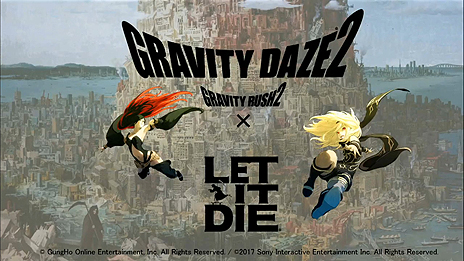 LET IT DIEסMY FIRST STORYȤοGRAVITY DAZE 2פȤΥܼ»ܤۡեƥХ2017ȯɽ