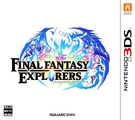 FINAL FANTASY EXPLORERSפȯ2014ǯ1218˷ꡣŵϡ֥˥ʥȡ륯ȤΥɥ