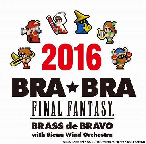  No.002Υͥ / FFճڤĥBRABRA FINAL FANTASY BRASS de BRAVO2016ǯⳫŷ