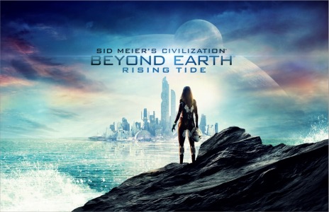 Sid Meiers Civilization: Beyond Earth׳ĥѥåRising Tideפ2015ǯо졣Τؤǽ