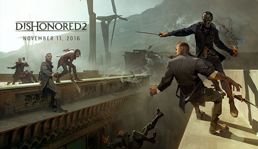 E3 2016ϡDishonored 2׳ȯԥ󥿥ӥ塼ȤʪδߤˤĤʹƤ