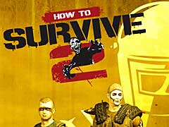 Co-op⡼ɤääӥơޤΥRPGHow to Survive 2פΥ꡼Ǥ