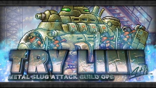 METAL SLUG ATTACKס쥤ɥܥƤȲ٥ȡTRY LINE 4thפ