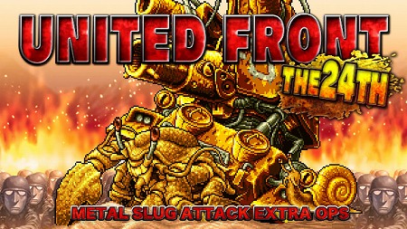 METAL SLUG ATTACKס٥ȡUNITED FRONT THE 24THɤ