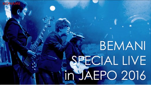 BEMANI SPECIAL LIVE in JAEPO2016
