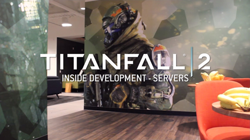 Titanfall 2 ? Inside Development: Servers
