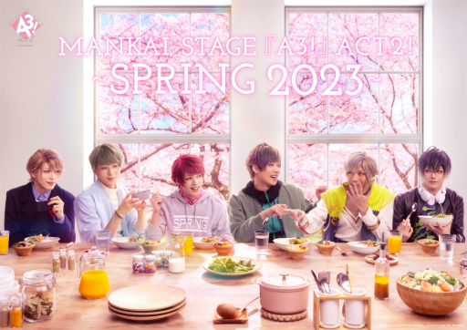 ȤᥤȤʤMANKAI STAGEA3!ACT2! SPRING 2023פΥӥ奢ܺ٤2023ǯ513˳