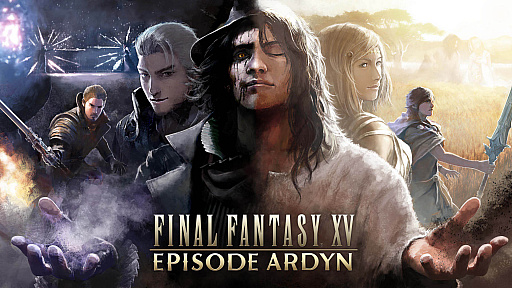 FFXVפɲåƥġFINAL FANTASY XV EPISODE ARDYNפۿϤ326˷ꡣˡûԥ˥ʡFFXV EPISODE ARDYN - PROLOGUEפ