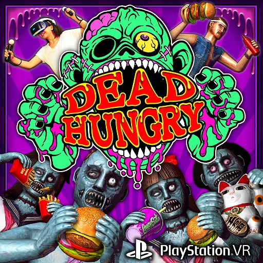 VR鿴Ԥˤ⥪ᡪPS VRǡDead HungryפǤʢӤˤޤϥС򿩤碌褦