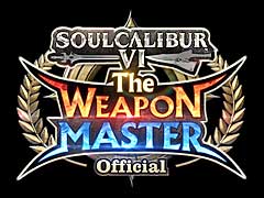 ֥륭СVIפκǶꤹ륤٥ȡSOULCALIBUR VI The WEAPON MASTERפ321˳