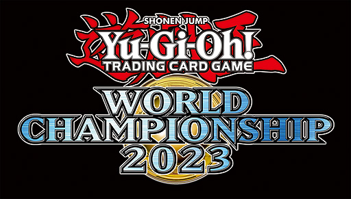 긢Yu-Gi-Oh! World Championship 2023ɡ8ܤǳŤءȥˡͷ ޥǥ奨פɲ