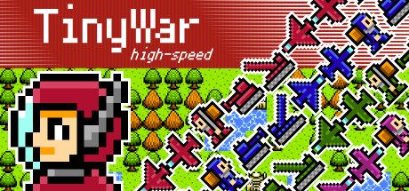 ���������꡼ No.005�Υ���ͥ������ / 8bit��RTS��TinyWar high-speed�פ�2��22����Steam���ۿ���������