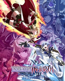 SteamǡUNDER NIGHT IN-BIRTH Exe:Late[cl-r]פ327ȯ䡣UNISTפ򥢥åץ졼ɤǤDLCۿͽ