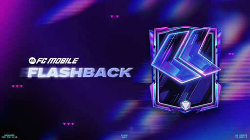 FC MOBILEס饹Flash Back25פ