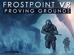 inXileȯVRѥ﷿FPSFrostpoint VR: Proving GroundsפPCǯ꡼ˤǺ10vs.10ͤPvPvE