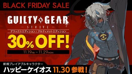 GUILTY GEAR -STRIVE-פγƥǥ30󥪥դˡƥBLACK FRIDAY뤬