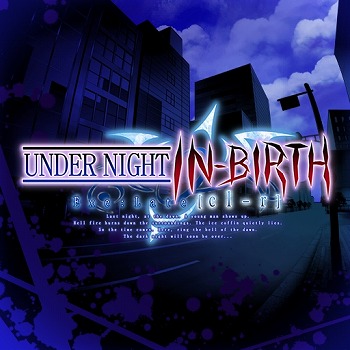  No.004Υͥ / UNDER NIGHT IN-BIRTH Exe:Late[cl-r]פ80󥪥դˡƥΥѥ֥å㥻뤬Steam곫