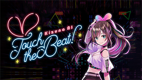 Kizuna AIVRꥺॲKizuna AI - Touch the Beat!פƤ꡼μϿڶʤ餫