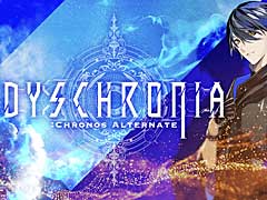 DYSCHRONIA: Chronos AlternateסSwitchȯˤĤƤεԲ񸫤ӿȥ륪饤ȯɽ1028˳