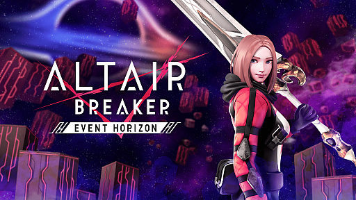 ALTAIR BREAKERס緿åץǡVer 2.0.0EVENT HORIZONۿ