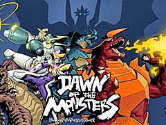 Dawn of the Monstersפιȯ䤬ȯɽˡ褷Υ󥹥ĩ異ǡ8BitSummitˤŸͽ