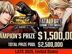 「餓狼伝説 City of the Wolves」,本日発売。「SNK World Championship 2025」の正式種目にも決定し,優勝賞金は150万ドル
