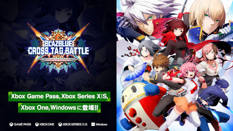  No.003Υͥ / Xbox Game PassбΡBLAZBLUE CROSS TAG BATTLE Special EditionXbox/Windowsǡȯ䡣ۿDLCϿ