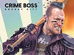 ϥꥦåɥΥ饤ॢCrime Boss: Rockay CityפΥե꡼ɤ»档30󥪥դΥѥ֥å㥻⥹