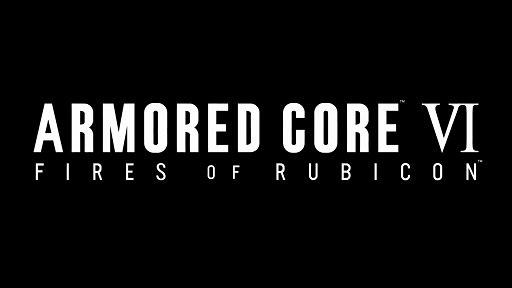 ARMORED CORE VI FIRES OF RUBICONפΥץǥ뤬30 MINUTES MISSIONSץ꡼2024ǯȯ