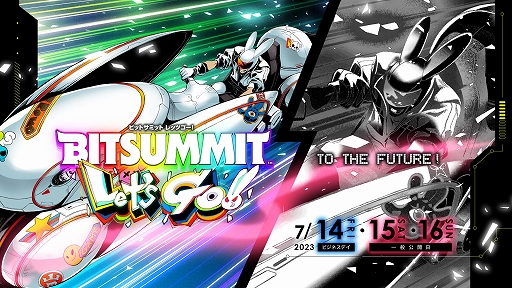 ־ зס֥ȡʪסֲл̼פʤ7ʤͷŸ饲ॺBitSummit Lets Go!!νŸ