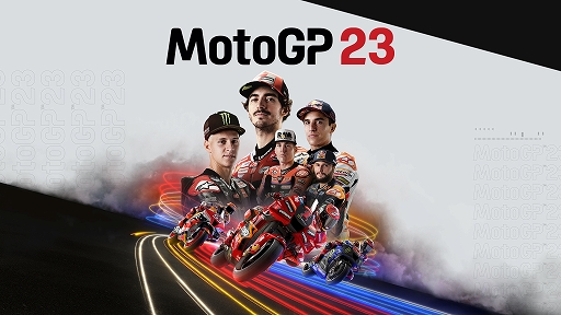 Х졼ǿMotoGP 23ס꼫ͳʥꥢۤǽȤʤȥ˥󥰥ݥȡɤʤɺǿ