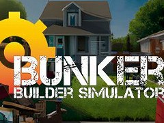 ⤵Ƥ¿ϲ륿η۶ȼԥBunker Builder Simulatorס̵θSteamǸ