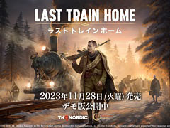 ֤ǥ٥ꥢǤĹܻؤRTSLast Train Homeס1128ۿꡣSteam Next FestǥǥǤ