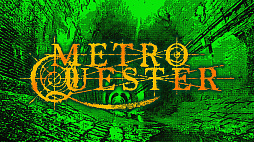 METRO QUESTER