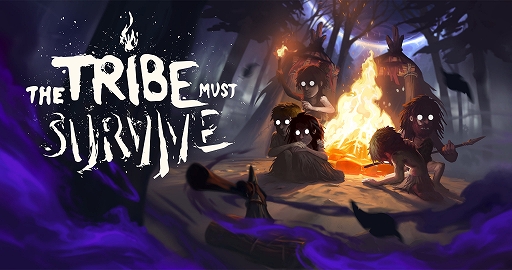 եȽɥХХThe Tribe Must SurviveסθǤSteam Nextեۿ3ĤΥץץ쥤Ǥ