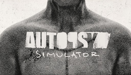 ˡؼԤ̤ƻο롣;λβ˶Autopsy Simulator2024ǯSteamǥ꡼