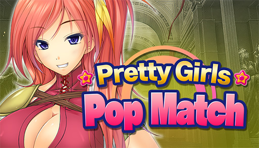 ƱΥ奨ĤʤƾäƤץΥޥå3ѥ륲Pretty Girls Pop MatchסSteamȯ