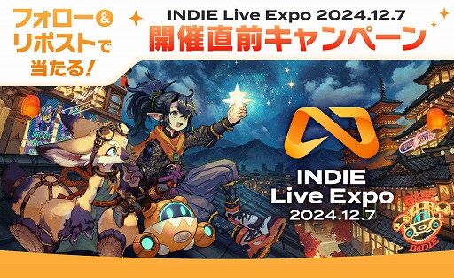 ǥҲ𥤥٥ȡINDIE Live Expo 2024.12.7סбԾȥൡʤɹڷʤ륭ڡȯɽ