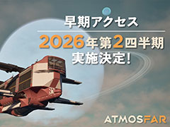 空島探索ADV「ATMOSFAR」，2026年第2四半期に早期アクセスを開始。物語の断片が明かされる最新トレイラー映像も公開に