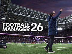「Football Manager 26」,公式サイトと試合の様子を確認できるトレイラーが公開に