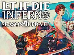 ��LET IT DIE: INFERNO�פΥ�������4�����롣��PvEvP�פ��ѻߤ���PvE���ò��Υ�����˿ʲ�